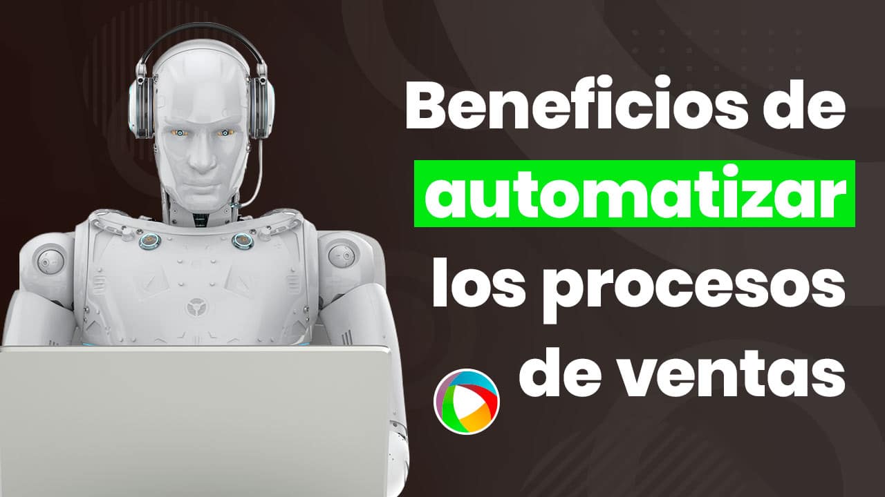 Automatización de ventas, ¿buena o mala idea?